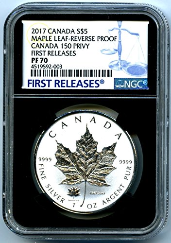 2017 CA Kanada Érme Kanadai Silver Maple Leaf Fordított Bizonyíték 150 150 Tudomása ELSŐ KIADÁSOK $5 PF70 NGC