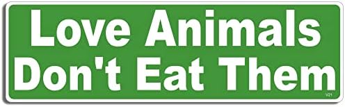 Felszerelés Tatz - Szeretem az Állatokat nem Enni - Vegetáriánus,Vegán - Matrica - 3 x 10 cm - Szakmailag Készült Az USA-ban