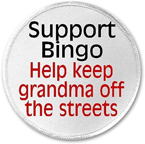 Támogatás Bingo Segít Megőrizni A Nagyi Ki Az Utcára - 3 Varrjuk/Vas A Patch Humor